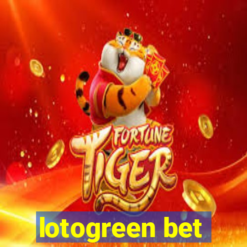 lotogreen bet